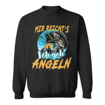 Mir Reichts Ich Geh Angeln Angel Angler Fischen Geschenk Sweatshirt - Seseable