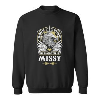 Missy Name - In Case Of Emergency My Blood Sweatshirt - Seseable