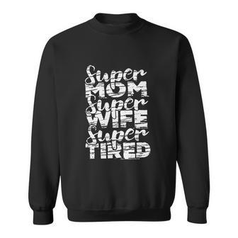 Mom Wife Tired V2 Men Women Sweatshirt Graphic Print Unisex - Thegiftio UK