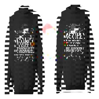 Most Likely To Forget Where All The Presents Are Hidden Xmas V4 Men Women Sweatshirt Graphic Print Unisex - Thegiftio UK