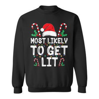 Most Likely To Get Lit Drinking Funny Family Christmas Xmas Men Women Sweatshirt Graphic Print Unisex - Seseable