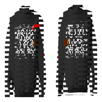 Most Likely To Offer Santa A Beer Funny Drinking Christmas V7 Men Women Sweatshirt Graphic Print Unisex | Seseable CA