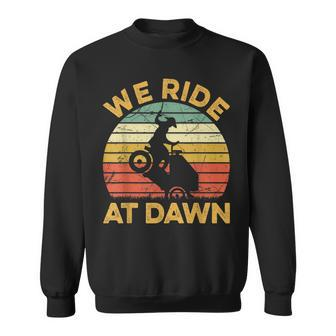Mowing Grass Cutting Lawn Care Mower We Ride At Dawn Sweatshirt - Seseable