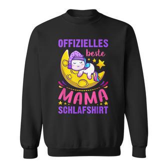 Muttertag Offizielles Beste Mama Schlaf Für Mutter Sweatshirt - Seseable