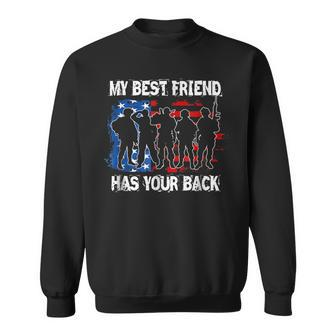 My Best Friend Has Your Back Military T Sweatshirt | Mazezy