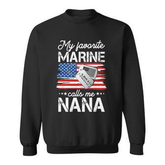 My Favorite Marine Calls Me Nana V2 Sweatshirt - Thegiftio UK