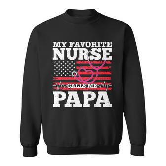 My Favorite Nurse Calls Me Papa Sweatshirt - Monsterry UK