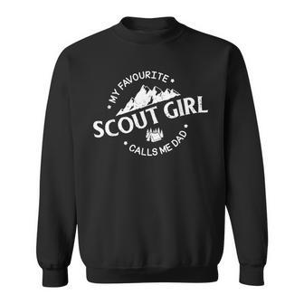 My Favourite Scout Girl Calls Me Dad Proud Dad Sweatshirt - Seseable