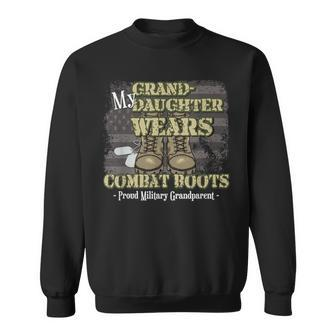 My Granddaughter Wears Combat Boots Military Grandparent Men Women Sweatshirt Graphic Print Unisex - Seseable