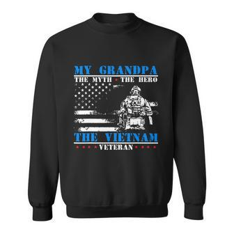 My Grandpa The Myth The Hero The Legend Vietnam Veteran Sweatshirt - Monsterry UK