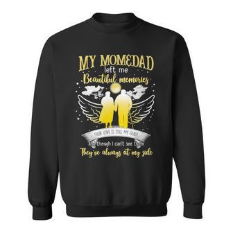 My Mom And Dad Left Me Beautiful Memories They’Re Always At My Side Sweatshirt | Mazezy