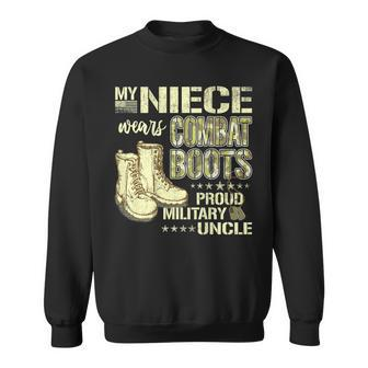 My Niece Wears Combat Boots Dog Tags - Proud Military Uncle Sweatshirt - Seseable