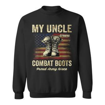 My Uncle Wears Combat Boots Proud Army Niece Veteran Uncle Men Women Sweatshirt Graphic Print Unisex - Seseable