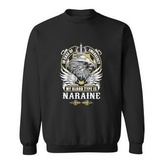 Naraine Name T - In Case Of Emergency My Blo Sweatshirt - Seseable