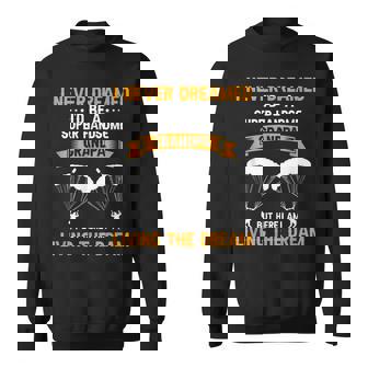 Never Dreamed Id Be Super Handsome Grandpa Skydiver Present Sweatshirt - Thegiftio
