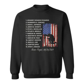 Never Forget The Names Of 13 Fallen Soldiers Sweatshirt | Mazezy