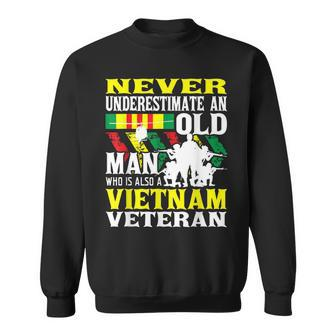 Never Underestimate An Old Man - Patriotic Vietnam Veteran Sweatshirt - Seseable