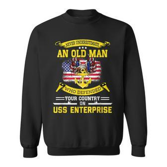 Never Underestimate Uss Enterprise Cvn-65 Aircraft Carrier Sweatshirt - Seseable