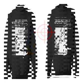Nobody Can Five You Freedom X’D Out Sweatshirt | Mazezy