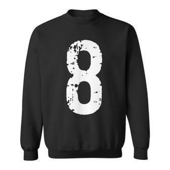 Number 8 - Lucky Number Eight Sweatshirt - Seseable