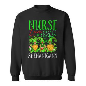 Nurses Love Shenanigans Funny Gnomes Nurse St Patricks Day Men Women Sweatshirt Graphic Print Unisex | Seseable UK