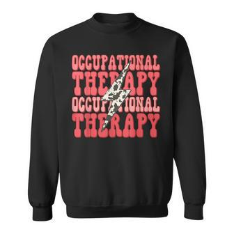 Occupational Therapy Therapist Groovy Retro Vintage Ot Sweatshirt | Mazezy