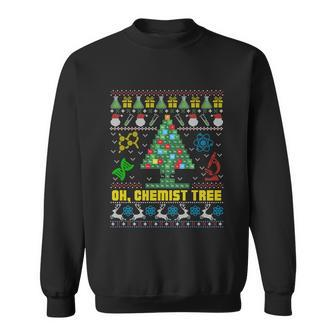 Oh Chemist Tree Chemistree Chemistry Ugly Christmas Sweater Meaningful Gift Sweatshirt - Monsterry