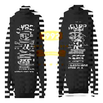 Oktober 1992 Lustige Geschenke 30 Geburtstag Sweatshirt - Seseable