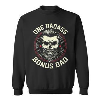 One Badass Bonus Dad Funny Fathers Day Gift Sweatshirt - Seseable