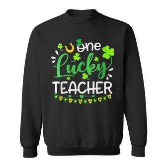 One Lucky Teacher Irish Shamrock Teacher St Patricks Day Sweatshirt - Seseable