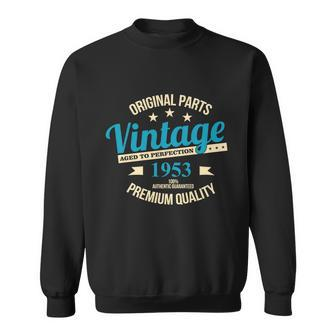 Original Parts Vintage 1953 70Th Birthday Sweatshirt - Thegiftio UK