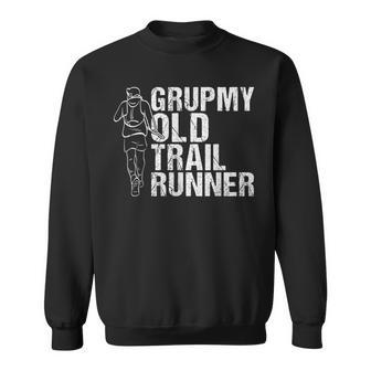 Outdoor Sports Grumpy Old Trail Runner Trail Running Sweatshirt - Thegiftio UK