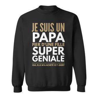 Papa Mädchen Geburtstags Sweatshirt, Witziges Herren Sweatshirt - Seseable