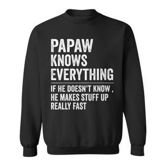 Papaw Know Everything Funny Fathers Day Gift For Grandpa Sweatshirt - Thegiftio UK