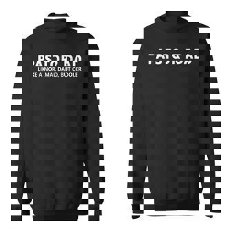 Pastor Father Pastor Dad Sweatshirt - Thegiftio UK