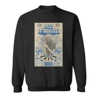 Paul Mcdonald Live At The Flora Bama Beer Millets Good Time March 17 Sweatshirt | Mazezy