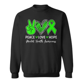 Peace Love Hope - Mental Health Awareness Month Green Ribbon Sweatshirt - Thegiftio UK