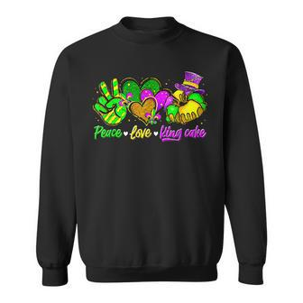 Peace Love King Cake Funny Mardi Gras Party Carnival Gifts V4 Sweatshirt - Seseable
