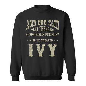Personalized Birthday Gift Idea For Person Named Ivy Sweatshirt - Seseable