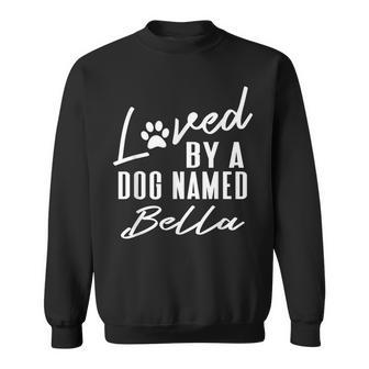 Personalized Dog Name Bella Gift Pet Lover Paw Print Men Women Sweatshirt Graphic Print Unisex - Thegiftio UK