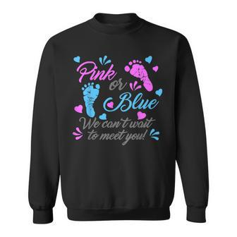 Pink Or Blue We Cant Wait To Meet You Gender Reveal Men Women Sweatshirt Graphic Print Unisex - Seseable