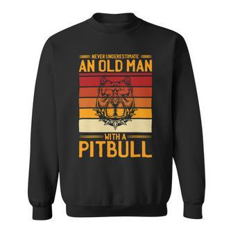 Pitbull Lover Dog Never Underestimate An Old Man With An Pitbull Pitbull Hund 402 Pitbulls Sweatshirt - Monsterry AU
