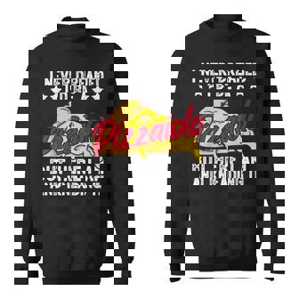 Pizza Baker Who Loves Pizza Making Sweatshirt - Thegiftio