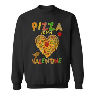 Pizza Is My Valentine Heart Pizza Arrow Love Pizza Lovers Men Women Sweatshirt Graphic Print Unisex - Seseable