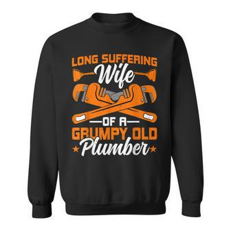 Plumber Wife Handyman - Funny Wife Of A Grumpy Old Plumber Sweatshirt - Thegiftio UK