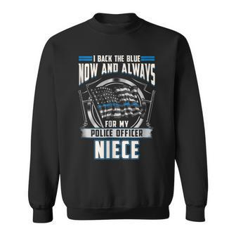 Police Officer Niece Proud Uncle Aunt Supporter Sweatshirt | Mazezy