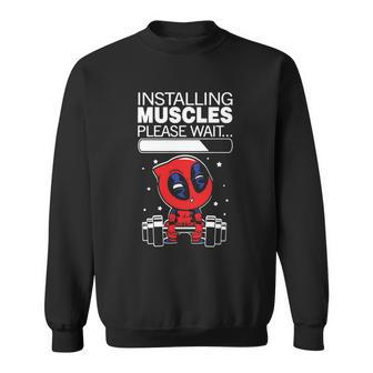Pooldead Installing Muscles Please Wait Sweatshirt - Seseable