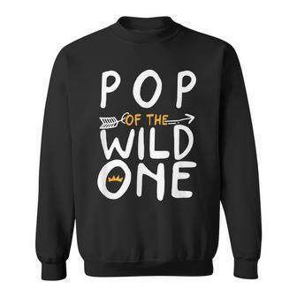 Pop Of A Wild One Funny 1St Birthday First Family Party Sweatshirt - Seseable