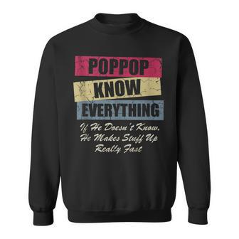 Poppop Knows Everything If He Doesnt Know Fathers Day Sweatshirt - Thegiftio UK