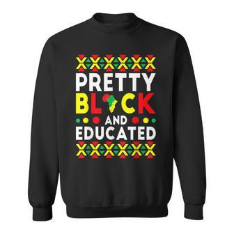 Pretty Black And Educated African Women Black History Month V10 Sweatshirt - Seseable